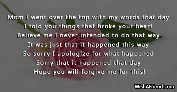 Mom I Went Over The Top I Am Sorry Message For Mom