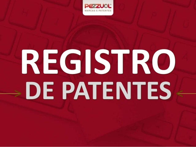 Registro de patentes y marcas