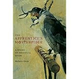 The Apprentice's Masterpiece: A Story of Medieval Spain
