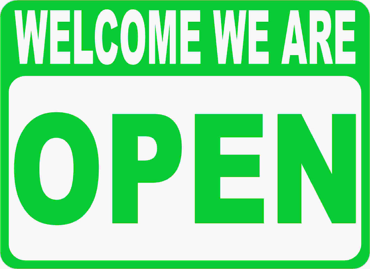 Welcome We Are Open Sorry We Are Closed Two Sided Sign – Signs by