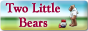 Two Little Bears - Blog by Teddy Bears