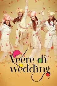 वीरे दी वेडिंग film vostfr 2018 streaming en ligne complet [UHD]