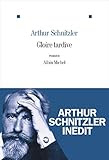Gloire tardive par Arthur Schnitzler