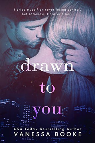 Drawn to You: Boxed Set (Volumes 1-3) (Millionaire's Row), by Vanessa Booke