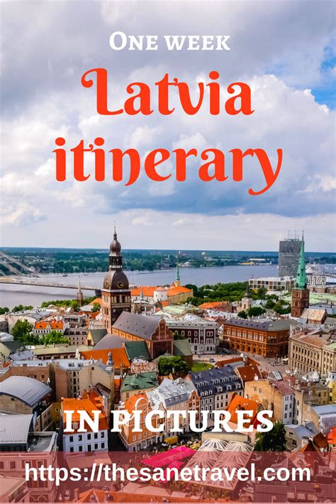 week latvia itinerary   pictures