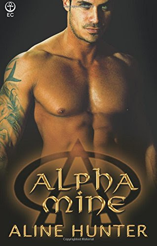 Alpha Mine (Alpha and Omega) (Volume 4)By Aline Hunter