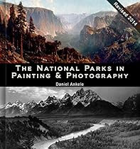 The National Parks in Painting and Photography