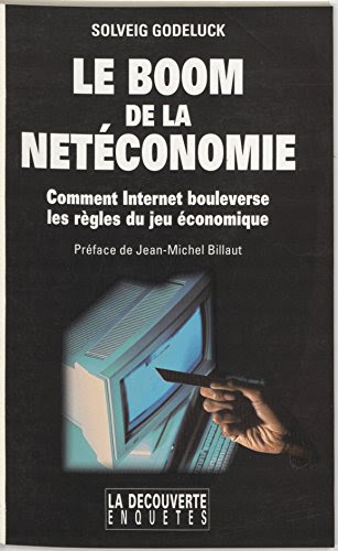 Le Boom de la netéconomie: Comment Internet bouleverse les règles du jeu économique en ligne