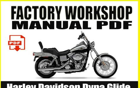 Read 2003 harley davidson dyna glide workshop repair manual Simple Way to Read Online or Download PDF