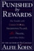 Punished by Rewards: The Trouble with Gold Stars, Incentive Plans, A'S, Praise and Other Bribes