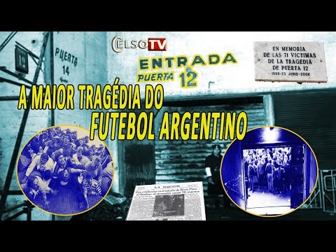 La Puerta 12 - A Maior Tragédia do Futebol Argentino