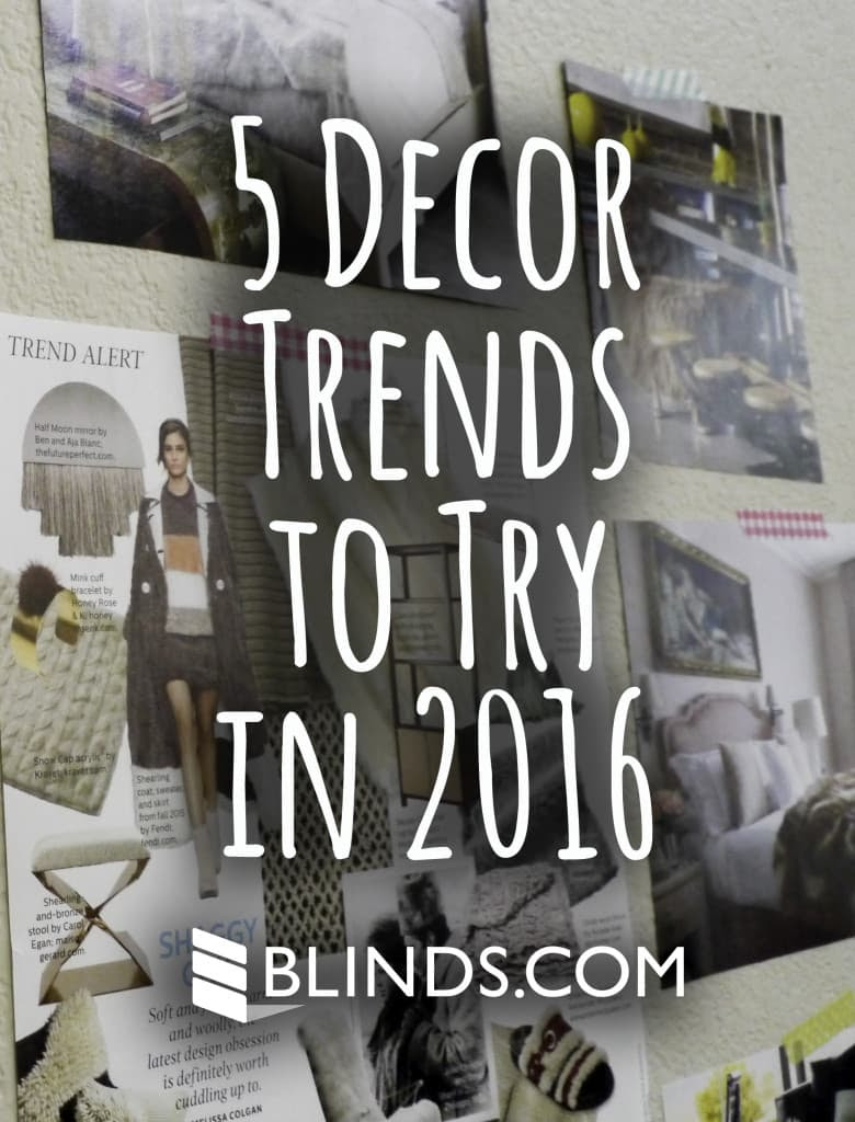Home Decor Trends to Try in 2016  The 