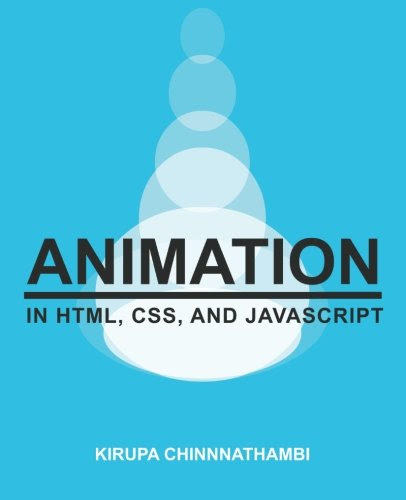 Animation in HTML, CSS, and JavaScript