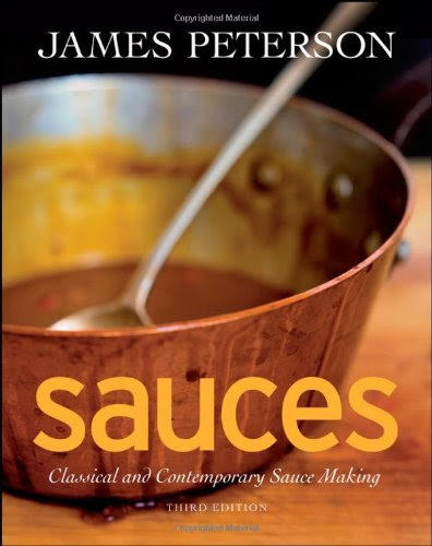 Sauces: Classical and Contemporary Sauce Making, 3rd Edition