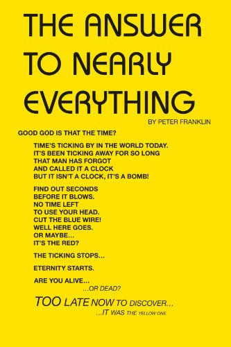 The Answer to Nearly Everything, by Peter Franklin