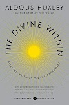 The Divine Within : Selected Writings on Enlightenment (0062236814)
