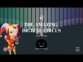 The Amazing Digital Circus - End Theme