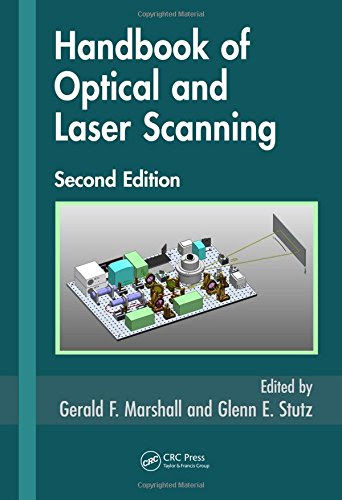 Handbook of Optical and Laser Scanning, Second Edition (Optical Science and Engineering)From Brand: CRC Press