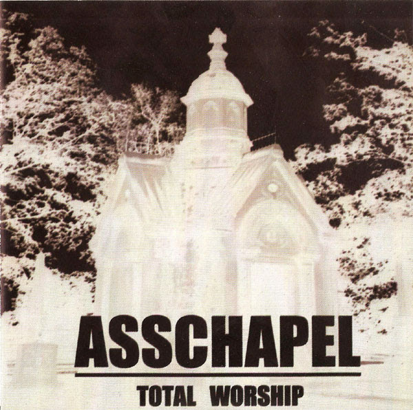 Asschapel - Total Worship 2001