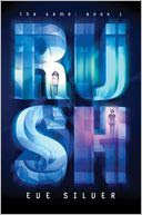 Rush by Eve Silver: Book Cover