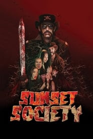 Download Sunset Society 2018 Full Movie Streaming Online HD Free