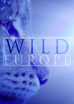 Europe's Last Great Wilderness - Season 1