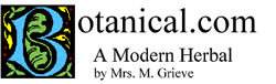 Botanical.com - A Modern Herbal, by Mrs. M. Grieve