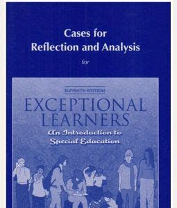 Download Ebook Cases For Reflection And Analysis For Exceptional Learners Introduction To Special Education 11th Edition Read E-Book Online PDF