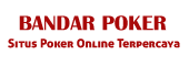 Bandar Poker Online Terpercaya