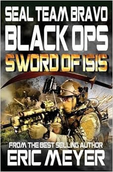 SEAL Team Bravo Black Ops Sword Of ISIS