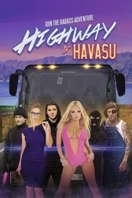 見る-HD Highway to Havasu 2017 オンラインムービーストリーミング