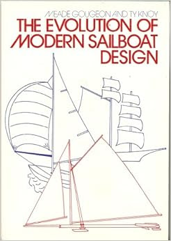 ... Sailboat Design: Meade Gougeon: 9780876910986: Books - Amazon.ca