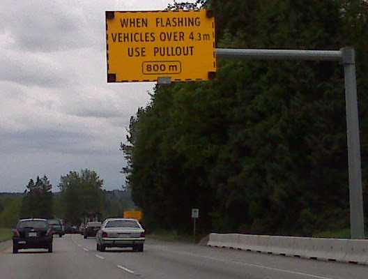 When flashing give that overheight truck that isn't stopping lots of room