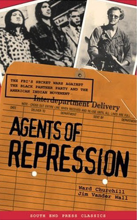 Agents Of Repression The Fbi S Secret Wars Against The Black Panther Party And The American