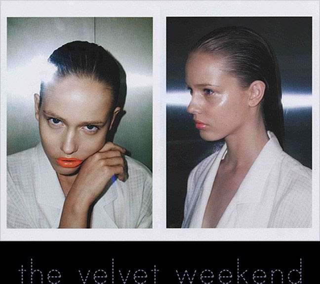The Velvet Weekend.