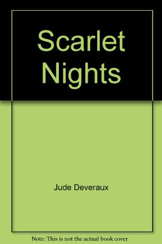 Scarlet Nights, by Jude Deveraux