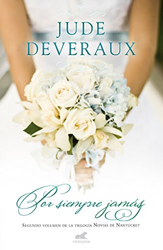 Por siempre jamas (Spanish Edition)By Jude Deveraux