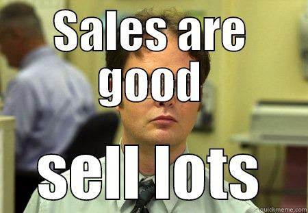 Dwight And Sales Quickmeme