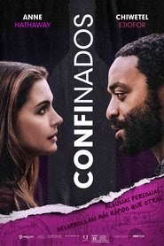 Confinados 2021 estreno españa completa en español descargar 4K latino