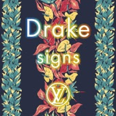 Drake - Signs artwork