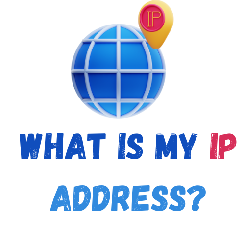 What Is My IP Address??