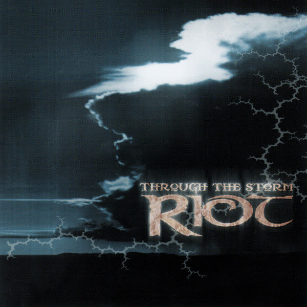 Riot - Through The Storm - 2002