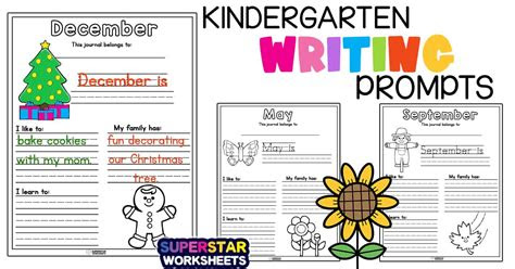  kindergarten writing prompts superstar worksheets