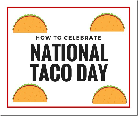 National Taco Day