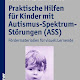 Autismus Kind : Herzensspende | Autismus bei Kindern _ Autistische kinder sind alle sehr unterschiedlich.