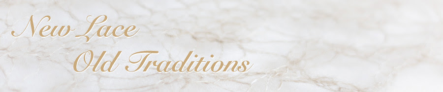 New lace - old traditions