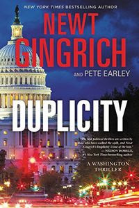 Duplicity by Newt Gingrich and Pete Earley