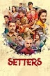 Setters 2019 Online Legendado Gratis