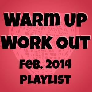 warm up work out playlist