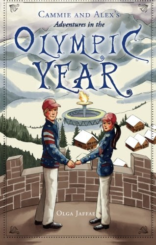 Cammie and Alex's Adventures in the Olympic Year, by Olga Jaffae